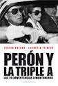 Papel PERON Y LA TRIPLE A