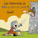 Papel LAS AVENTURAS DE FACU Y CAFÉ CON LECHE 5