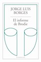 Papel EL INFORME DE BRODIE - EDICION 2016