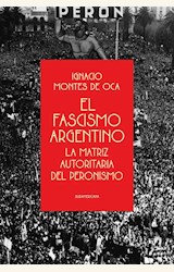 Papel EL FASCISMO ARGENTINO