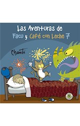 E-book Las aventuras de Facu y Café con Leche 7