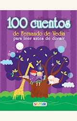 Papel 100 CUENTOS PARA LEER ANTES DE DORMIR - DE VEDIA
