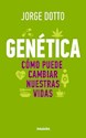 Papel GENETICA, COMO PUEDE CAMBIAR NUESTRAS VIDAS