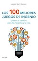 Papel LOS 100 MEJORES JUEGOS DE INGENIO