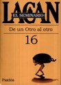 Papel SEMINARIO 16 - DE UN OTRO AL OTRO