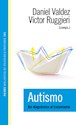 Papel AUTISMO. DEL DIAGNOSTICO AL TRATAMIENTO