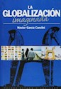 Papel GLOBALIZACION IMAGINADA, LA