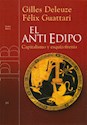 Papel EL ANTI EDIPO CAPITALISMO Y ESQUIZOFRENIA