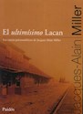 Papel EL ULTIMISIMO LACAN
