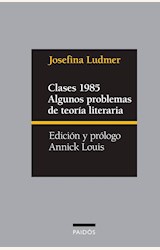 Papel CLASES 1985. ALGUNOS PROBLEMAS DE TEORIA LITERARIA