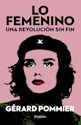 Papel LO FEMENINO, UNA REVOLUCIÓN SIN FIN