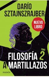 Papel FILOSOFÍA A MARTILLAZOS. TOMO 2