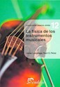 Papel FISICA DE LOS INSTRUMENTOS MUSICALES, LA (CIENCIA JOVEN 12)