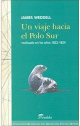 Papel UN VIAJE HACIA EL POLO SUR REALIZADO EN LOS AÑOS 1822-1824