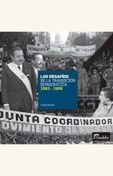 Papel LOS DESAFIOS DE LA TRANSICION DEMOCRATICA 1983-1989