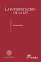 Papel LA INTERPRETACION DE LA LEY