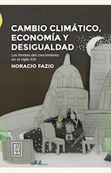 Papel CAMBIO CLIMÁTICO, ECONOMÍA Y DESIGUALDAD