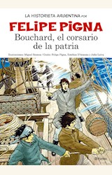 Papel LA HISTORIETA ARGENTINA - BOUCHARD CORSARIO DE LA PATRIA