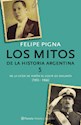 Libro 5. Los Mitos De La Historia Argentina