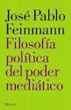 Papel FILOSOFIA POLITICA DEL PODER MEDIATICO
