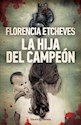 Papel LA HIJA DEL CAMPEON