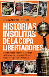 Papel HISTORIAS INSOLITAS DE LA COPA LIBERTADORES
