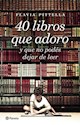 Papel 40 LIBROS QUE ADORO Y QUE NO PODES DEJAR DE LEER