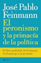 Papel EL PERONISMO Y LA PRIMACIA DE LA POLITICA