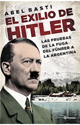 Entre Hitler y Perón por Juan B. Yofre - 9789500757379 - eBook Ya!