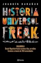 Papel HISTORIA UNIVERSAL FREAK: VOLUMEN 2