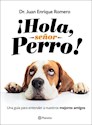 Papel ¡HOLA, SEÑOR PERRO!