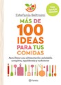 Papel MÁS DE 100 IDEAS PARA TUS COMIDAS