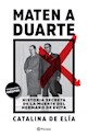 Libro Maten A Duarte
