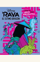 Papel RAYA Y EL DRAGÓN. LIBRO PARA ARTISTAS VALIENTES