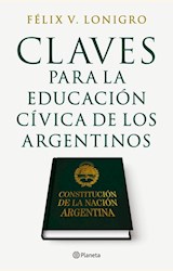 Papel CLAVES PARA LA EDUCACIÓN CÍVICA DE LOS ARGENTINOS