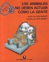 Papel ANIMALES NO DEBEN ACTUAR COMO LA GENTE, LOS