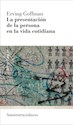 Papel LA PRESENTACION DE LA PERSONA EN LA VIDA COTIDIANA