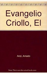 Papel EVANGELIO CRIOLLO, EL