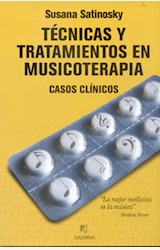 Papel TECNICAS Y TRATAMIENTOS EN MUSICOTERAPIA