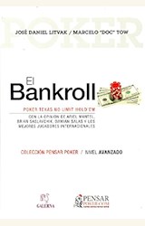 Papel EL BANKROLL. POKER TEXAS NO LIMIT HOLD EM