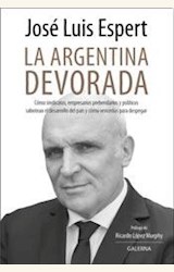 Papel LA ARGENTINA DEVORADA
