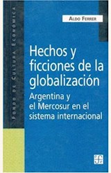 Papel HECHOS Y FICCIONES DE LA GLOBLIZACION