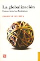 Papel GLOBALIZACION (CONSECUENCIAS HUMANAS), LA