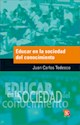 Papel EDUCAR EN LA SOCIEDAD DEL CONOCIMIENTO