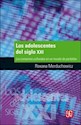 Papel LOS ADOLESCENTES DEL SIGLO XXI