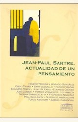 Papel JEAN-PAUL SARTRE, ACTUALIDAD DE UN PENSAMIENTO 10/06