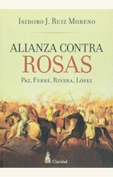 Papel ALIANZA CONTRA ROSAS (PAZ, FERRE, RIVERA, LOPEZ)
