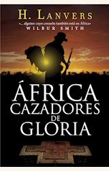 Papel AFRICA, CAZADORES DE GLORIA