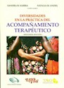 Papel DIVERSIDADES EN LA PRACTICA DEL ACOMPAÑAMIENTO TERAPEUTICO