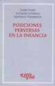 Papel POSICIONES PERVERSAS EN LA INFANCIA